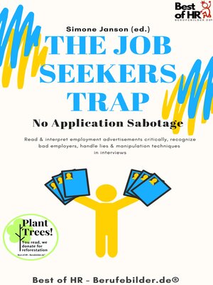 cover image of The Job Seekers Trap! No Application Sabotage